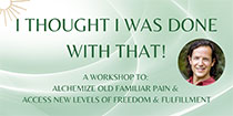 I Thought I Was Done with That!, Roots & Wings, events, workshops, yoga studio, Natick, MA